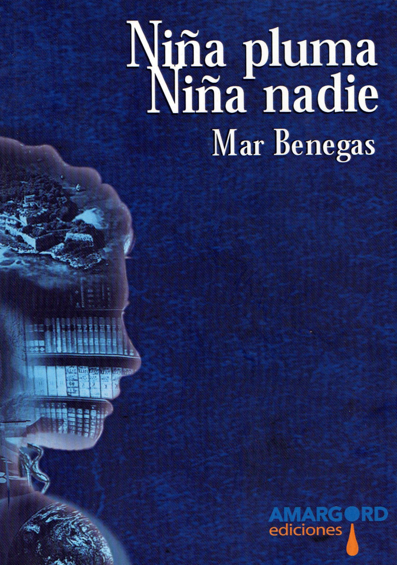 NIÑA PLUMA NIÑA NADIE